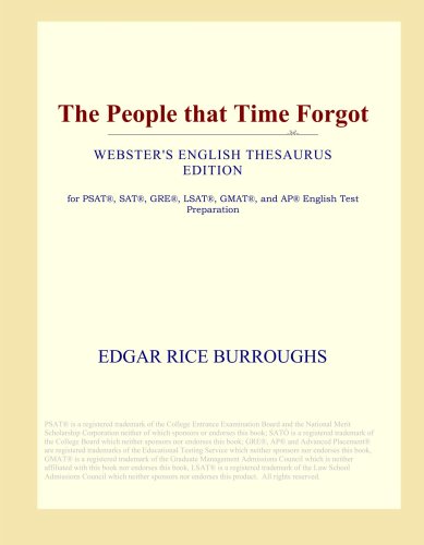 The People that Time Forgot (Webster's English Thesaurus Edition) The People that Time Forgot (Webster's English Thesaurus Edition)