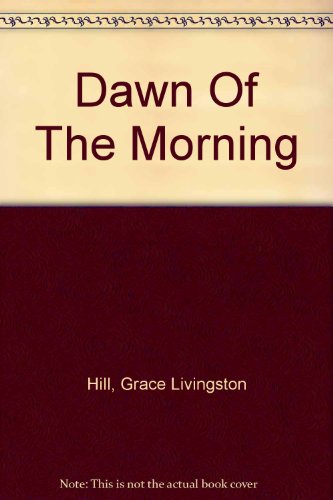 Dawn Of The Morning 0553113291 Book Cover