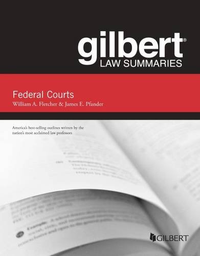 Gilbert Law Summaries on Federal Courts