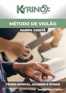 Livro Método de Violão Cristão: Com Hinos da Harpa Cristã