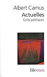 Actuelles (Tome 1) - Écrits politiques (French Edition) by 