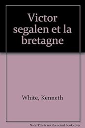 Victor Segalen et la Bretagne