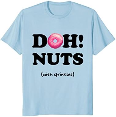 Doh! Nuts (with Sprinkles) Short Sleeve Donut T-Shirt
