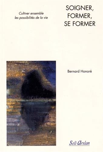 Soigner, former, se former