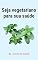 Livro Seja vegetariano para sua saúde