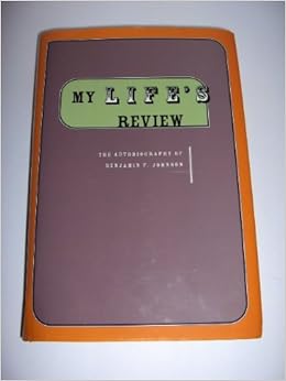 My Life S Review Autobiography Of Benjamin Franklin Johnson Johnson Benjamin F 9780910523271 Amazon Com Books