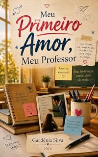 Livro Meu Primeiro Amor, Meu Professor