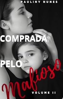 Livro COMPRADA PELO MAFIOSO: VOLUME II