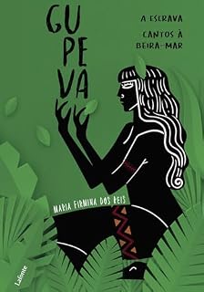 Livro Gupeva: A escrava; Cantos à beira-mar