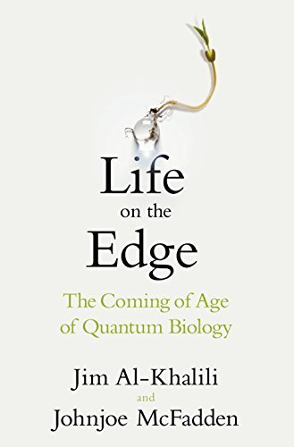 "Life on the Edge - The Coming of Age of Quantum Biology by Jim Al-Khalili, Johnjoe McFadden (2014) Hardcover" av Johnjoe McFadden Jim Al-Khalili