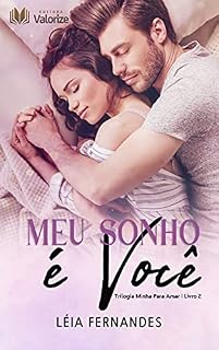 Livro Meu sonho é você: Trilogia Minha para amar - Livro 2