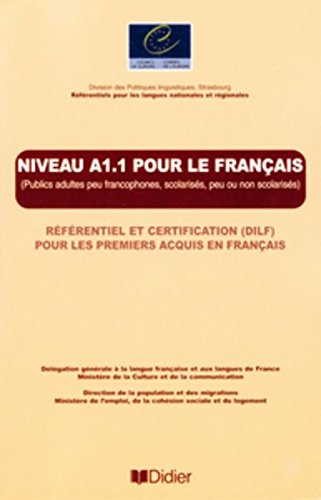 Un Referentiel: Niveau A1.1 Pour Le Francais Dilf (French Edition) by Gilbert Lhote