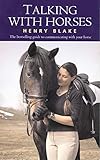Talking with Horses by Henry Blake