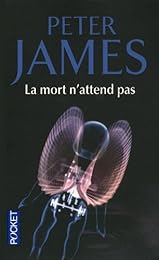 La  mort n'attend pas