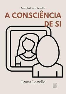 Livro A Consciência de Si: com prefácio de René Le Senne