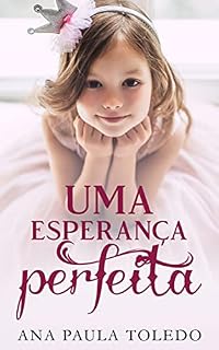 Livro Uma esperança perfeita
