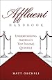 The Affluent Handbook:Understanding America's Top Income Quintile
