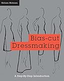 Image de Bias-Cut Dressmaking: A Step-by-Step Introduction