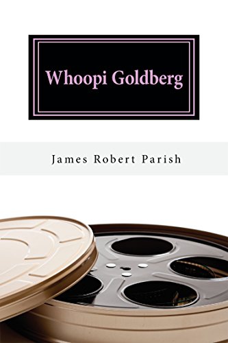 Whoopi Goldberg: Her Journey From Poverty to Megastardom (Encore Film Book Classics 45)