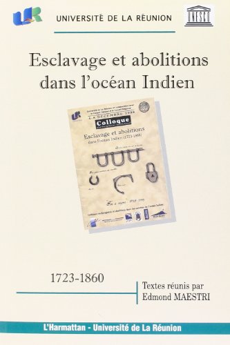 Esclavage et abolitions dans l'océan Indien