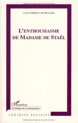 L' enthousiasme de madame de Staël