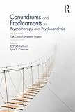 Richard Tuch and Lynn S. Kuttnauer, "Conundrums and Predicaments in Psychotherapy and Psychoanalysis" (Routledge, 2018)