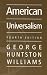 American Universalism: A Bicentennial Historical Essay by George Huntston Williams (2002-05-02) by 