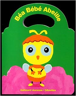 Bea Bebe Abeille Droles De Bebes 1 Krings Antoon Amazon Com Books