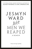 Men We Reaped: A Memoir