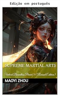 Livro Artes marciais supremas (Lenda do marcial divino (Edição revisada) Livro 5)