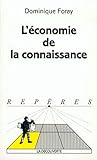 L'économie de la connaissance by Foray
