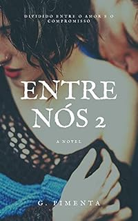 Livro Entre Nós 2 (Novas Chances)