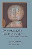 Image de Constructing the Person in EU Law: Rights, Roles, Identities