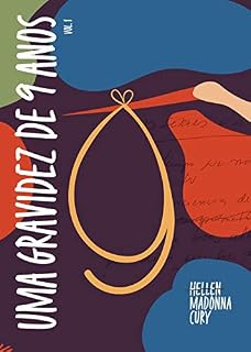Livro Uma gravidez de nove anos : o diário da Malu: Volume 1 (Uma gravidez de 9 anos : o diário da Malu)