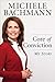 Core of Conviction: My Story - Book by Michele Bachmann