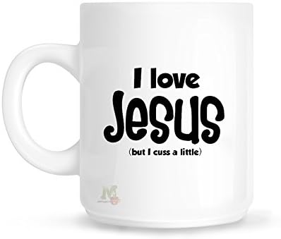 I Love Jesus But I Cuss A Little Coffee Mug
