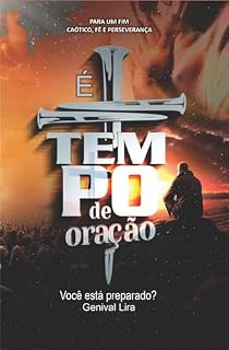 É tempo de oração