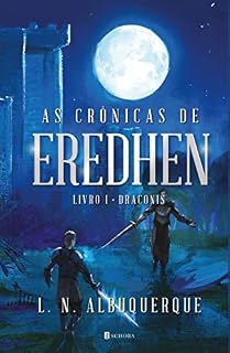 Livro As Crônicas de Eredhen I - Draconis