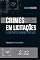 Livro Crimes em Licitações e Contratos Administrativos