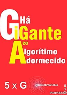 Livro A Gigante E O Algoritímo Adormecido