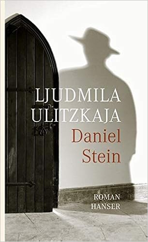 Daniel Stein Roman Amazon De Ulitzkaja Ljudmila Braungardt Ganna Maria Bucher