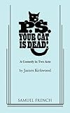 P.S. Your Cat Is Dead!