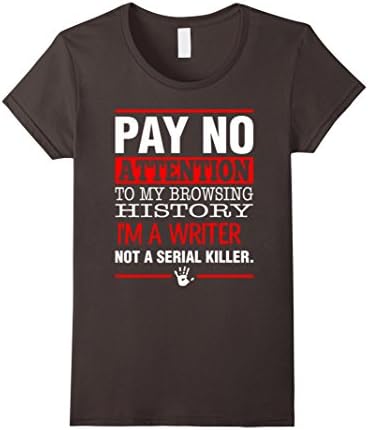 Women's I'm A Writer Not A Serial Killer T-Shirt Medium Asphalt