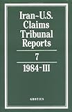 Iran-U. S. Claims Tribunal Reports, , 0521464412