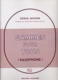 Gammes pour tous - saxophone by