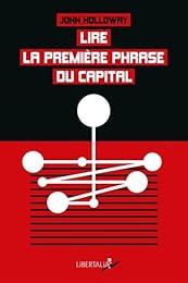 Lire la première phrase du "Capital"