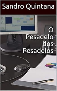 Livro O Pesadelo dos Pesadelos