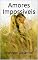 Livro Amores Impossiveis