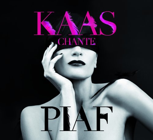 Patricia Kaas - Kaas Chante Piaf - Zortam Music