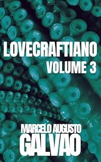 Livro Lovecraftiano: Volume 3